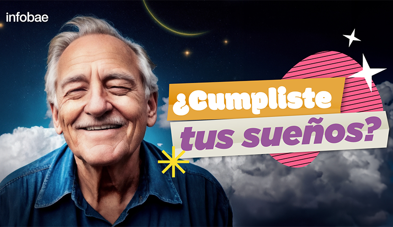 The image showcases an elderly man with a joyful expression, set against a backdrop of a starry night sky with clouds. The man is wearing a blue shirt and has a mustache. The image has been edited with a vibrant color palette and a playful design, including a large, bold text that reads '¿Cumpliste tus sueños?' in the center. The image also contains a watermark on the top left corner that reads 'infobae'. The overall style of the image is whimsical and dreamy, with a touch of nostalgia.